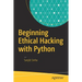 Beginning Ethical Hacking with Python