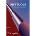 Impetuous: The Odyssey of a Solitary Man