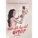 Nadie Sale Ileso del Amor / No One Escapes Love Unscathed