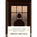 Bartleby, the Scrivener A Story of Wall-Street
