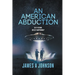 An American Abduction: Is It Fiction, Or Is It Happening?