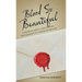 Blood so Beautiful: A Journey with Cancer and the Redemptive Power of Blood