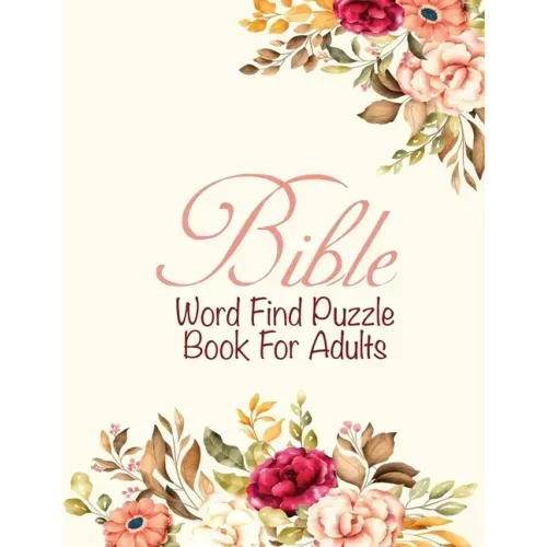 Bible Word Find Puzzle Book For Adults: Christian word Game Puzzles Religious Activities Gifts For Elderly women