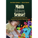 Math Makes Sense!: A Constructivist Approach to the Teaching and Learning of Mathematics