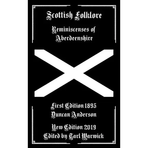 Scottish Folklore: Reminiscenses of Aberdeenshire