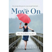 Move on: When Mercy Meets Your Mess