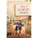 All the Flowers in Paris