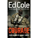 Courage: Winning Life's Toughest Battles