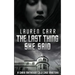 The Last Thing She Said
