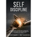 Self-Discipline: This Book Includes: Mental Toughness + Stoicism. Mental Training for Self-Control, Relentless, Resilience, Self-Awaren