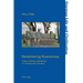 Remembering Rosenstrasse: History, Memory and Identity in Contemporary Germany