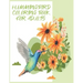 hummingbirds coloring book: Birds & Flowers Coloring Book for Adults: Stress Relief & Relaxation.