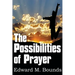 The Possibilities of Prayer