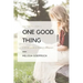 One Good Thing: The Psalms - Part 2: A 30-Day Guide to Scripture Led Prayer