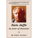 Sam Jaffe: An Actor of Character
