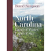 North Carolina: Land of Water, Land of Sky