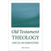 Old Testament Theology: Divine Call and Human Response