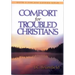 Comfort for Troubled Christians
