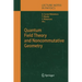 Quantum Field Theory and Noncommutative Geometry