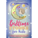 Bedtime Stories for Kids: The Complete Collection of 120+ Stоries to Help Your Children and Toddlers Fall Asleep Deeply All Night. Classic