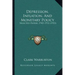 Depression, Inflation, And Monetary Policy: Selected Papers, 1945-1953 (1953)