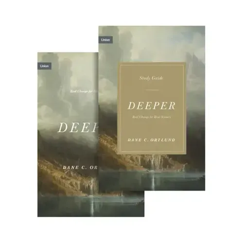Deeper: Real Change for Real Sinners (Book and Study Guide)