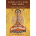 Searching for the Body: A Contemporary Perspective on Tibetan Buddhist Tantra