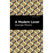 A Modern Lover