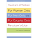For Women Only, for Men Only, and for Couples Only: Three-In-One Relationship Study Resource