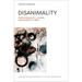 Disanimality: When Disability, Illness, and Animality Meet