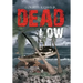 Dead Low