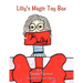 Lilly's Magic Toy Box