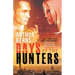 Days of the Hunters: Intrigue, Mayhem, and Romance in Sunny Italy