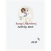 Amaya's Adventures: The Activity Book