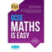 GCSE Maths Is Easy: Pass GCSE mathematics the easy way with unique exercises, memorable formulas and insider advice from maths teachers. P