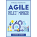Introduction to the Agile Project Manager