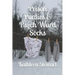 Prison Panties & Psych Ward Socks