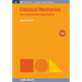 Classical Mechanics, Volume 4: The Universal Law of Gravitation