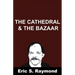 Cathedral and the Bazaar