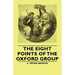 The Eight Points of the Oxford Group