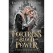 Fortress of Blood and Power