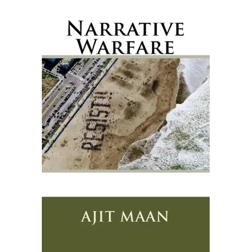 Narrative Warfare