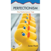 Perfectionism