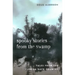 Spooky Stories from the Swamp: Tales from the Florida Back Country