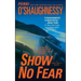 Show No Fear: A Nina Reilly Novel