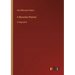 A Mountain Woman: in large print