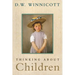 Thinking about Children