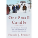 One Small Candle: The Plymouth Puritans and the Beginning of English New England