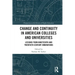 Change and Continuity in American Colleges and Universities: Lessons from Nineteenth and Twentieth Century Innovations