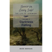 Darkness Falling: Volume 3 of 6